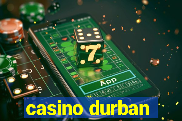 casino durban