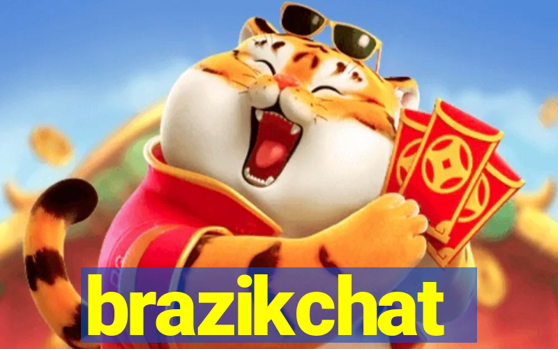 brazikchat