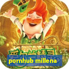 pornhub millena