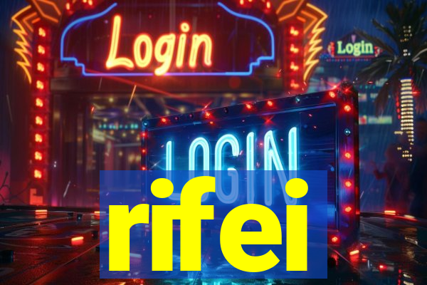 rifei