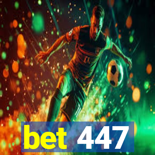 bet 447