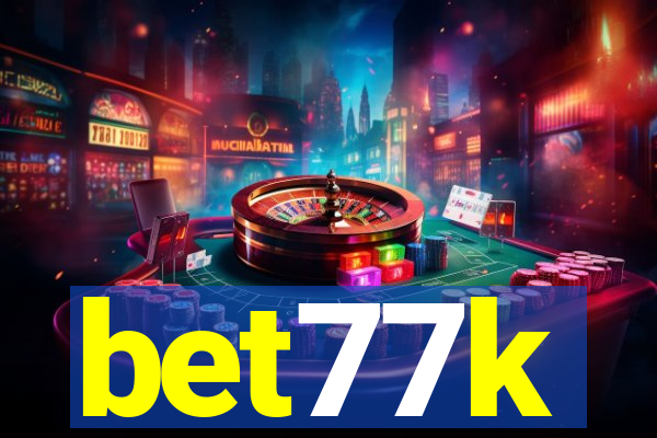 bet77k