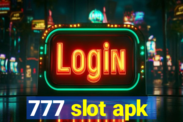 777 slot apk