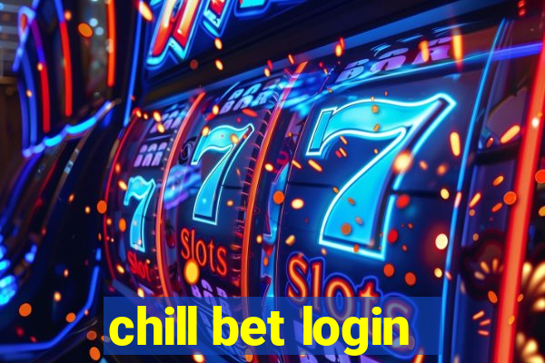 chill bet login