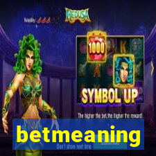 betmeaning