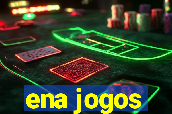 ena jogos