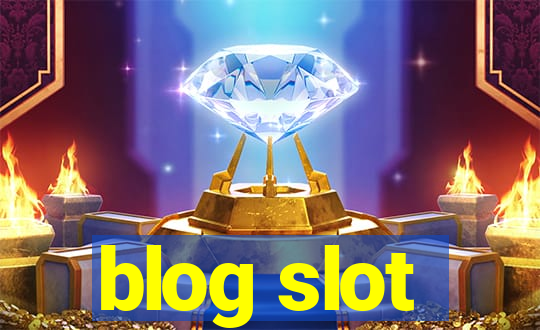 blog slot