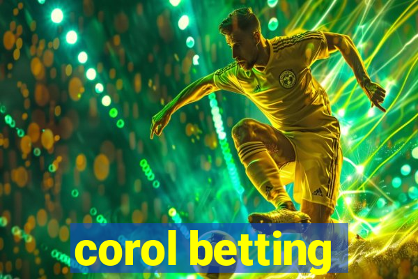 corol betting