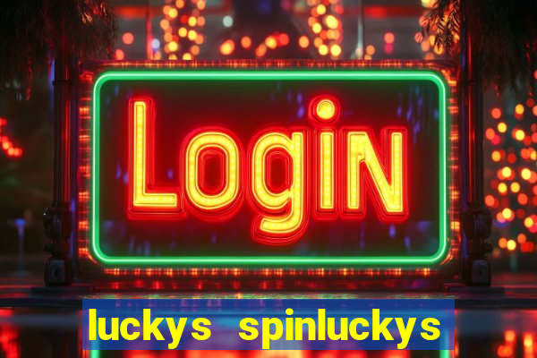 luckys spinluckys spinluckys spin