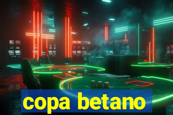 copa betano