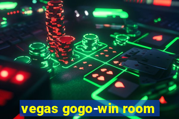 vegas gogo-win room