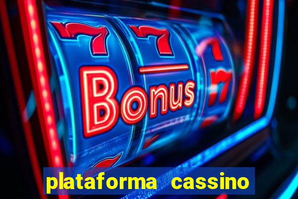 plataforma cassino com b?nus grátis no cadastro