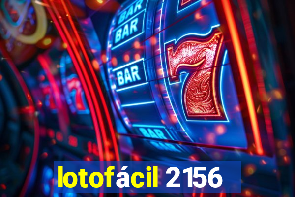 lotofácil 2156