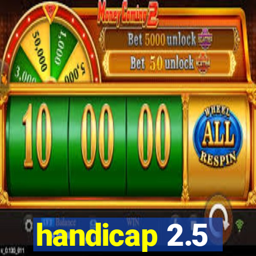 handicap 2.5