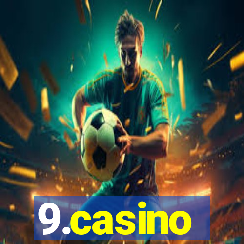 9.casino