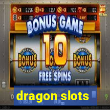 dragon slots