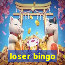 loser bingo