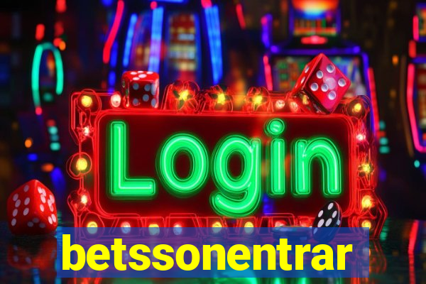 betssonentrar