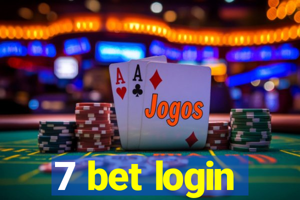 7 bet login