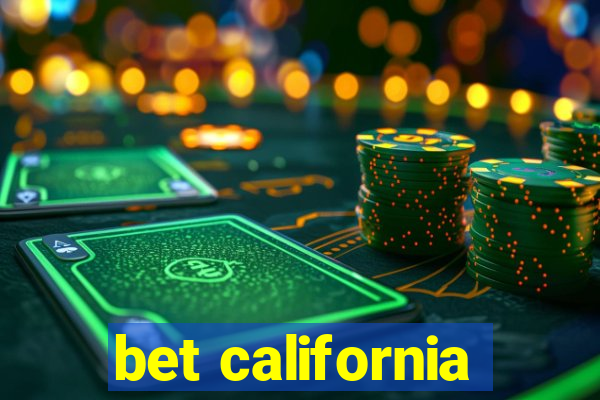 bet california