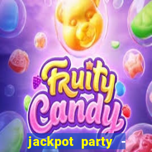 jackpot party - happy vegas