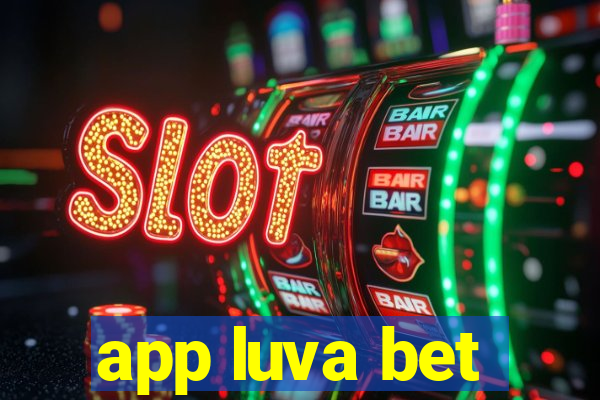 app luva bet