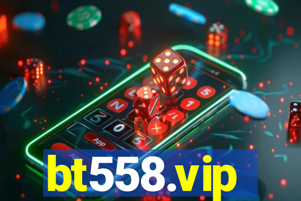 bt558.vip