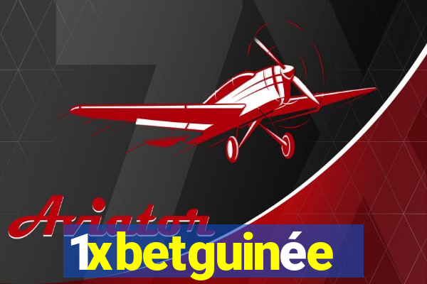 1xbetguinée