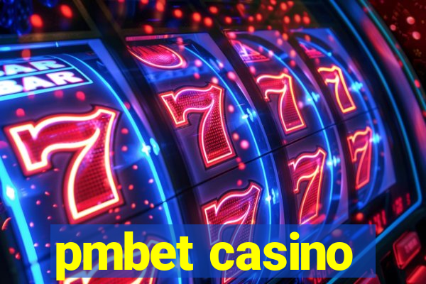 pmbet casino