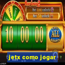 jetx como jogar