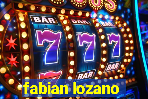 fabian lozano