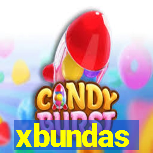 xbundas