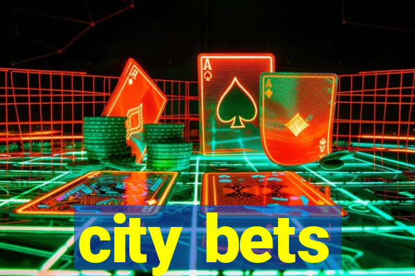 city bets