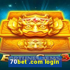 70bet .com login