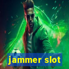 jammer slot