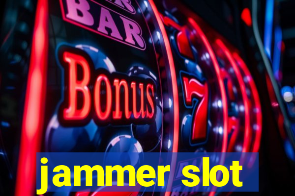 jammer slot