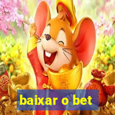 baixar o bet