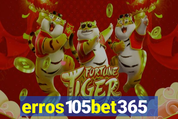 erros105bet365