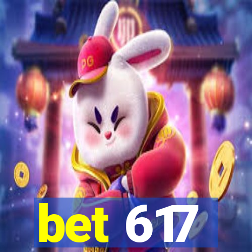 bet 617