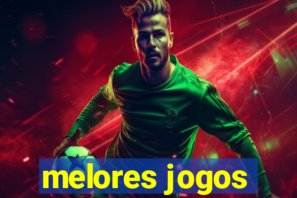 melores jogos