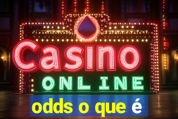 odds o que é