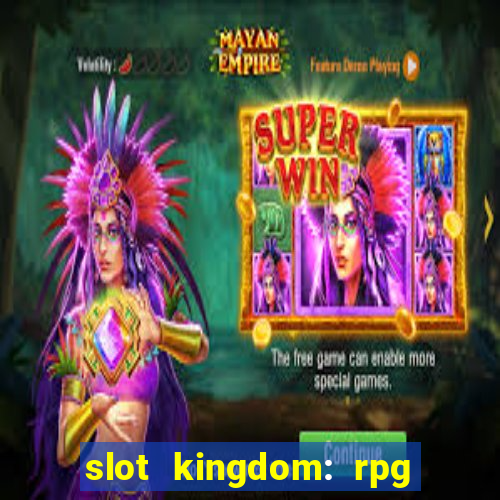 slot kingdom: rpg coin games