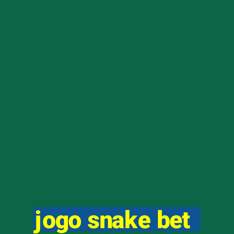 jogo snake bet