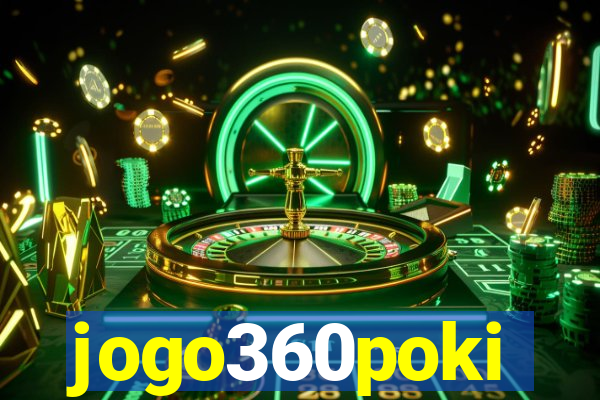 jogo360poki