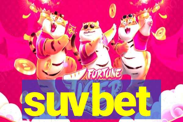 suvbet