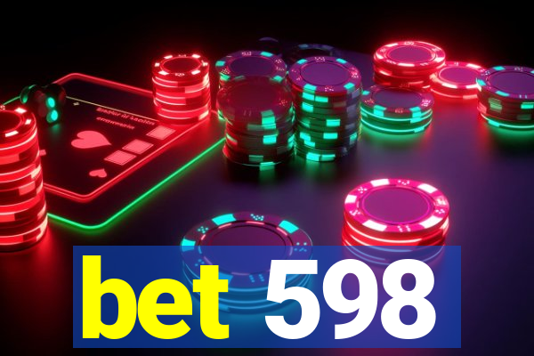 bet 598