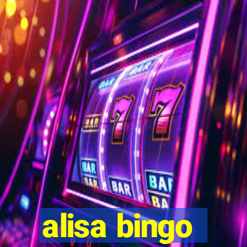 alisa bingo