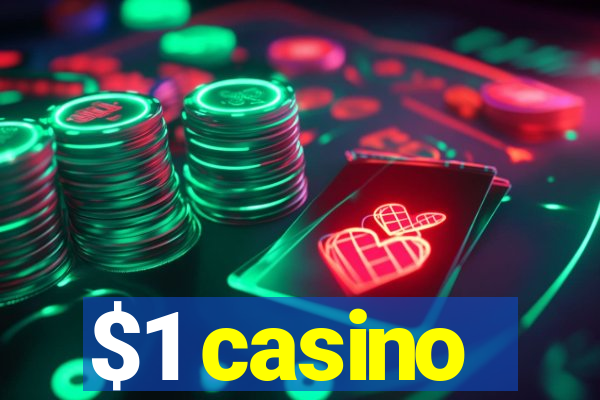 $1 casino