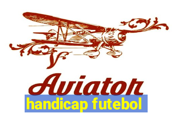 handicap futebol