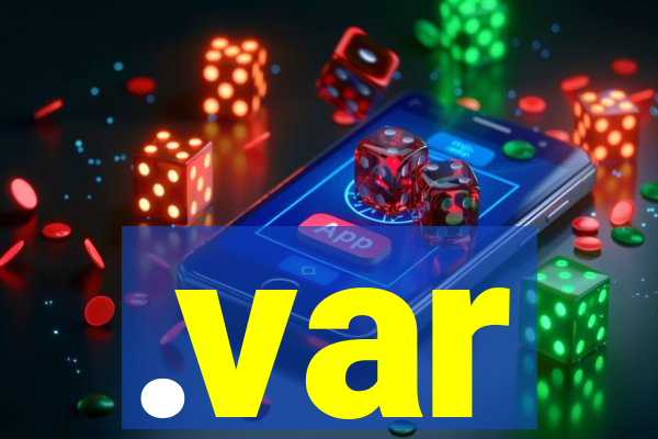 .var